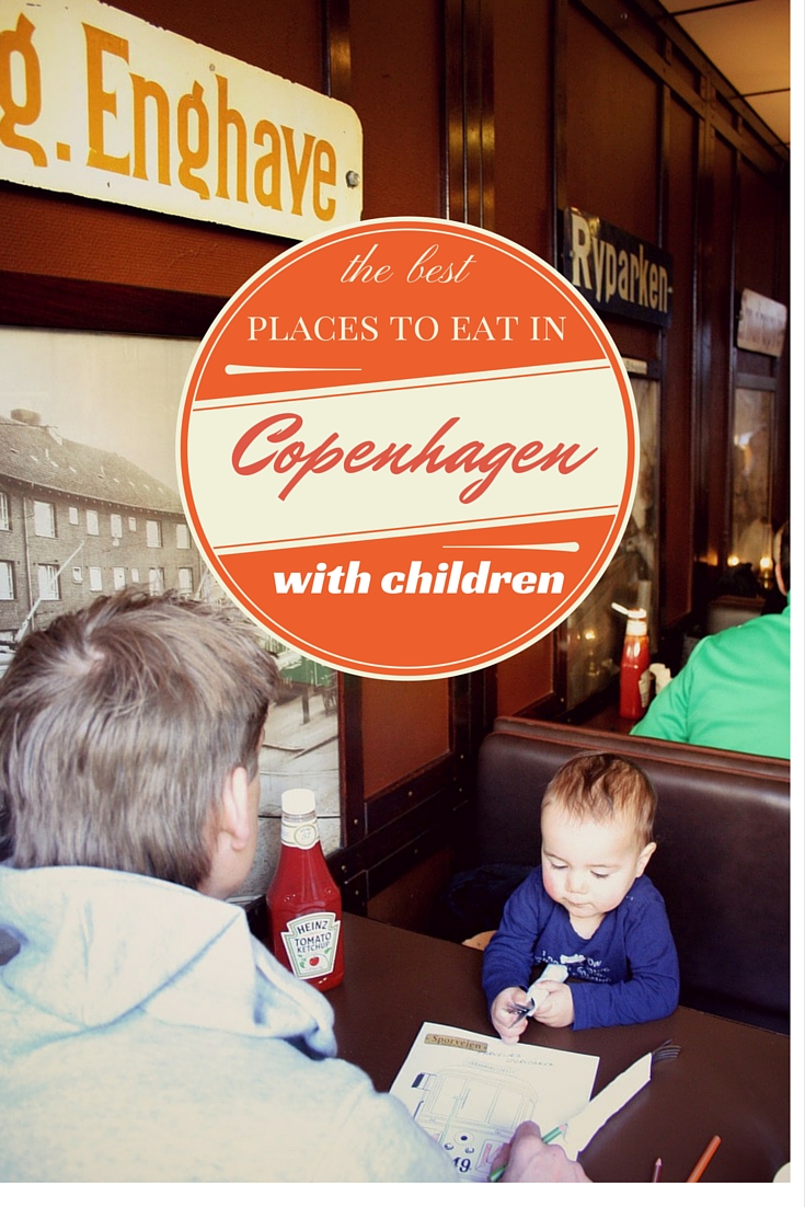 the best places to eat in Copenhagen with children