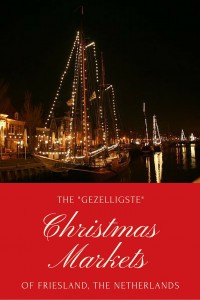 The "gezelligste" Christmas Markets of Friesland